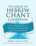 The Magic of Hebrew Chant Companion